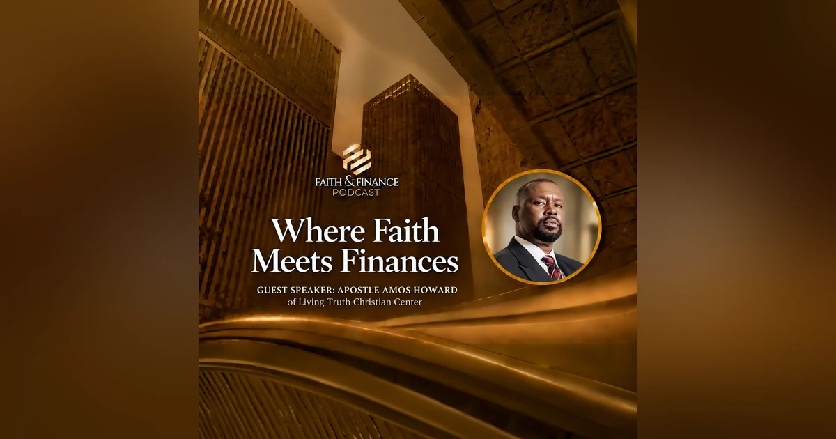 Beyond the Breakthrough - A Return Conversation with Apostle Amos L. Howard, Sr.