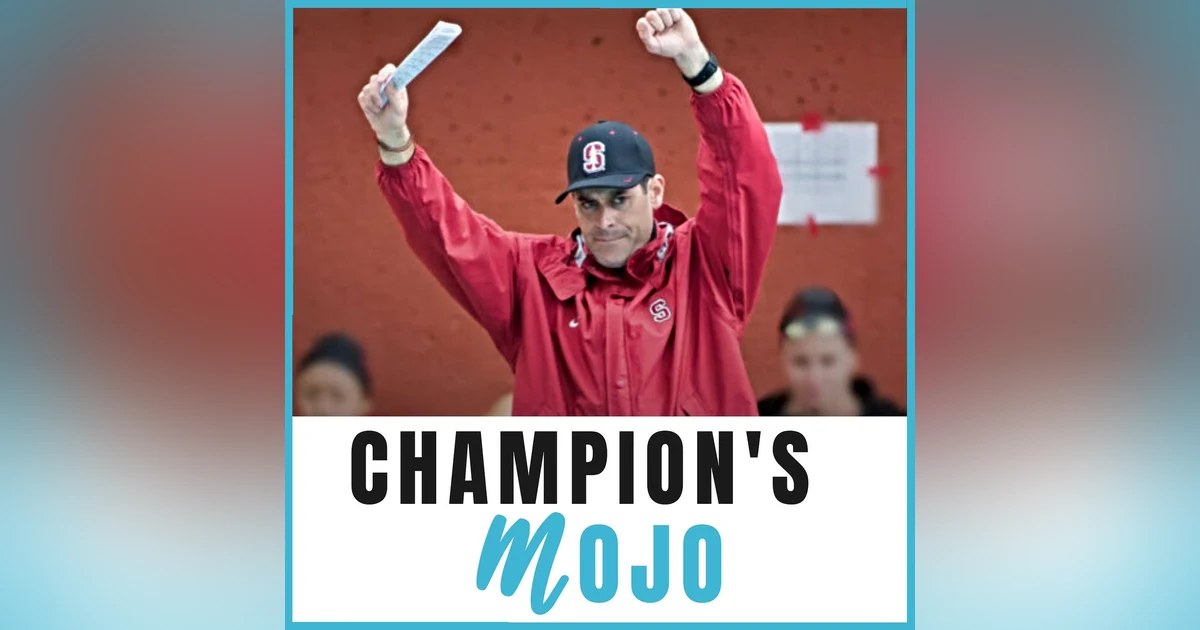 Willingness to Change: Stanford Coach Greg Meehan, Micro-Mojo, Episode 190