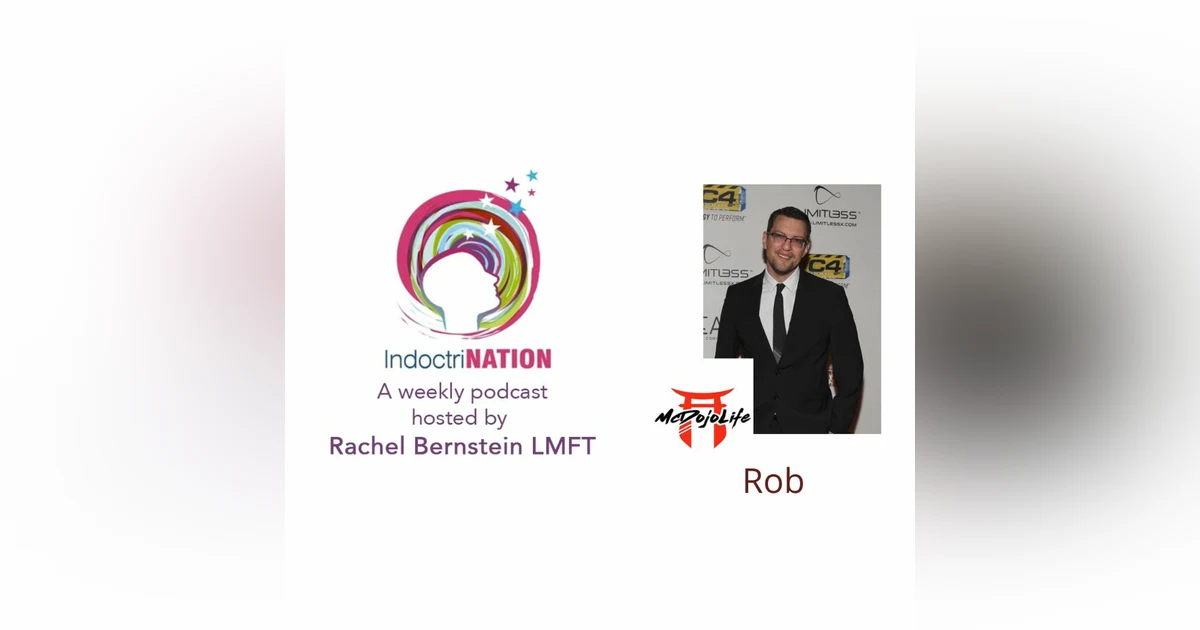 Deception In The Dojo w/ Rob from McDojo Life