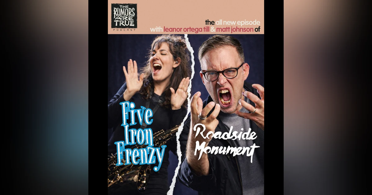 Leanor Ortega Till (Five Iron Frenzy ) and Matt Johnson (Roadside Monument, Blenderhead, Don't Know etc)