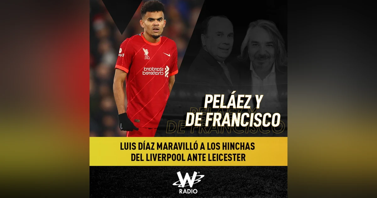 Luis Díaz maravilló a los hinchas del Liverpool ante Leicester