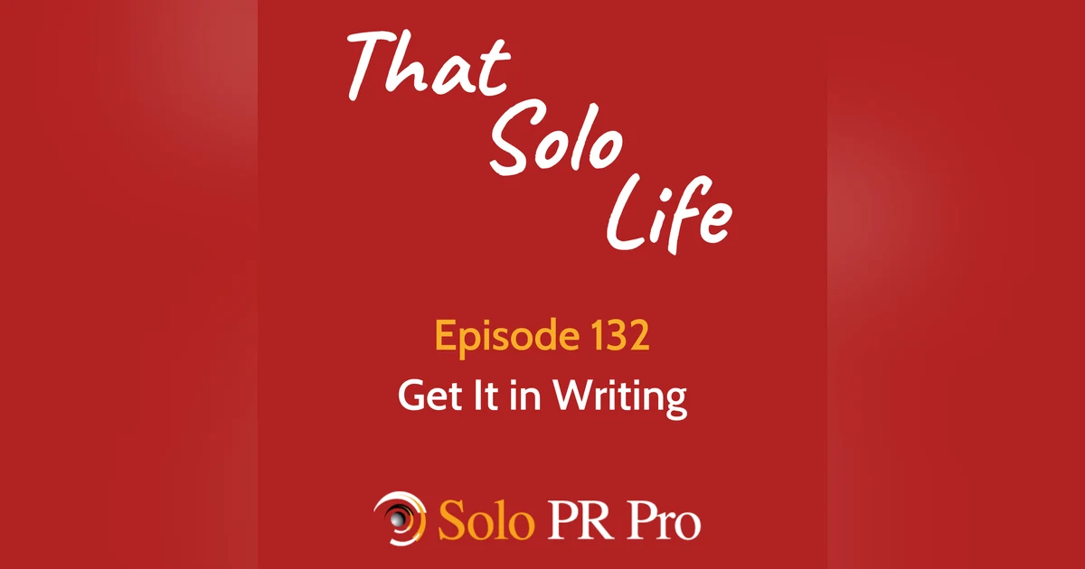 Get It in Writing - Episode 132