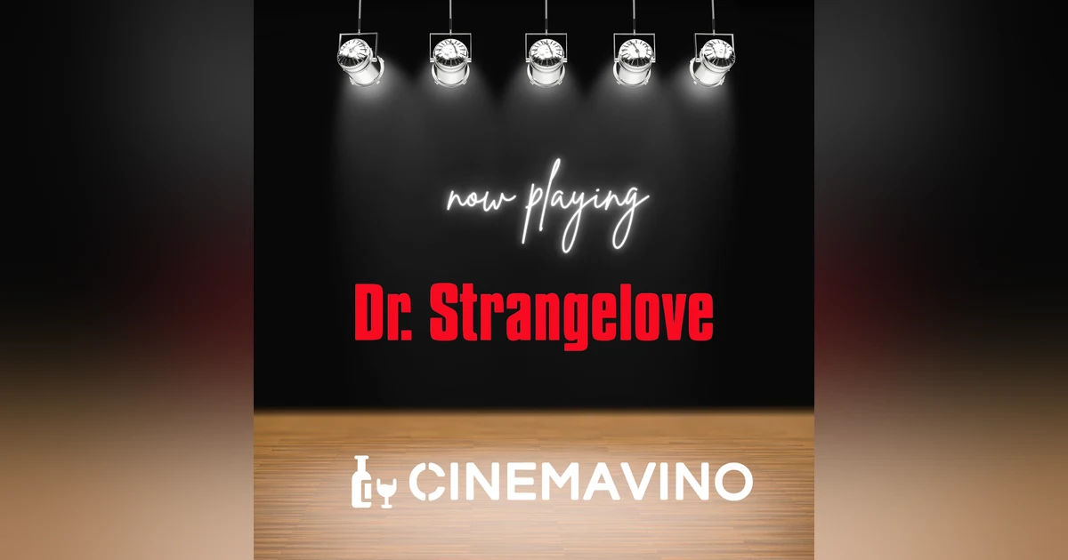 A Look Back:  Dr. Strangelove