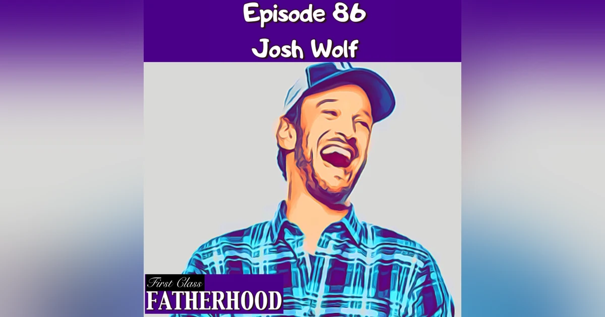 #86 Josh Wolf