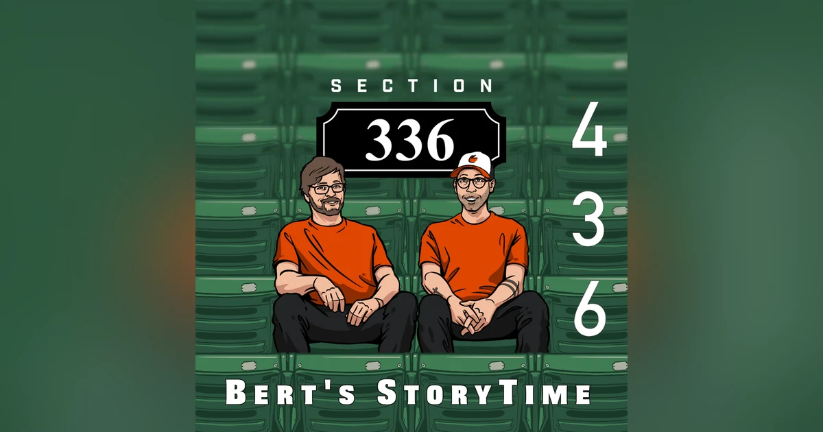 Pod 436 - Bert's Story Time