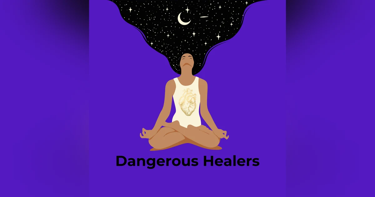 Dangerous Healers