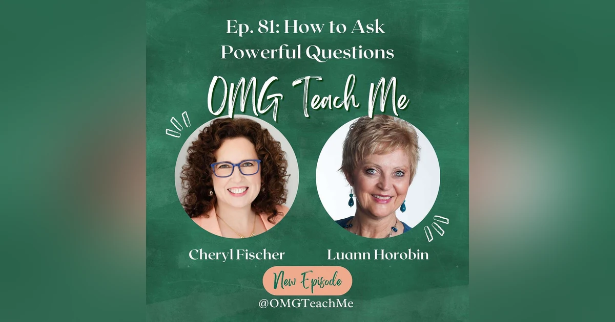 Ep. 81: How to Ask Powerful Questions that Help You Change Your Perspective and Change Your Life