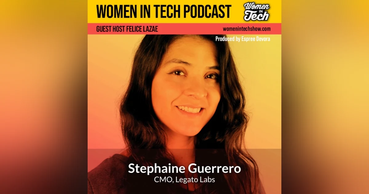 Stephanie Guerrero of Legato Labs: NFTs And Music: Women In Tech Florida