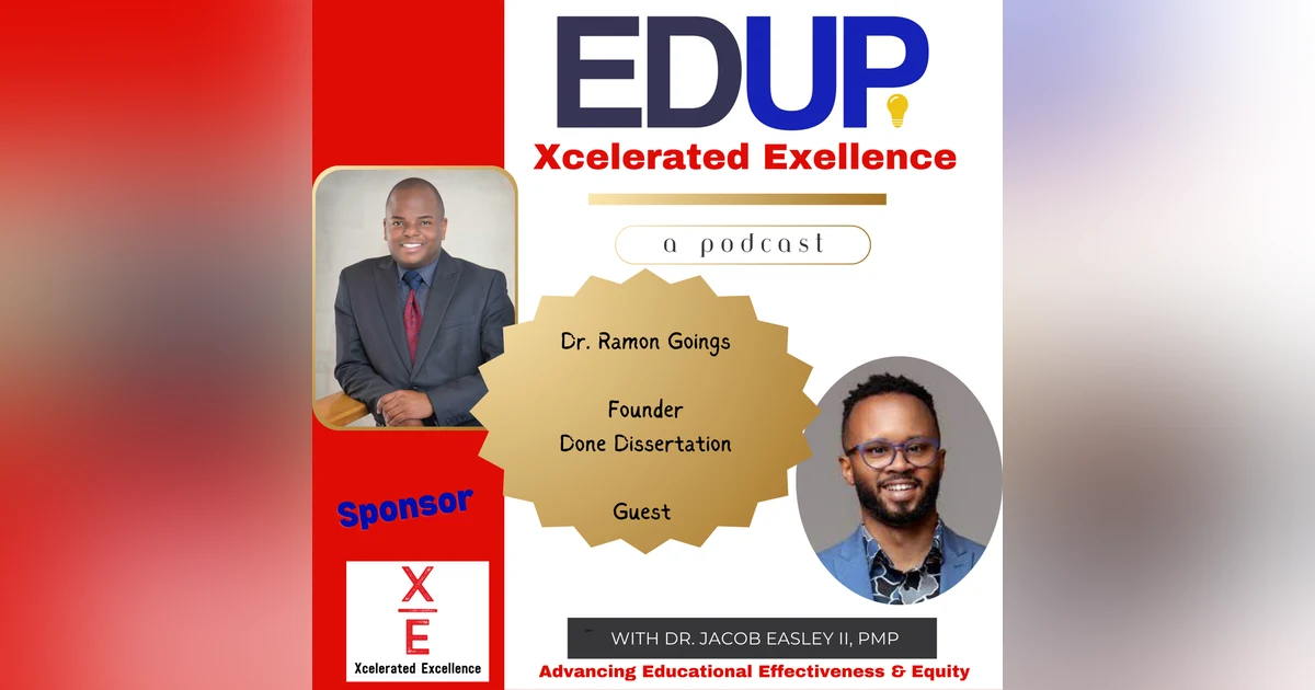Dr. Ramon Goings—Supporting Doctoral Students for Successful Dissertation Completion