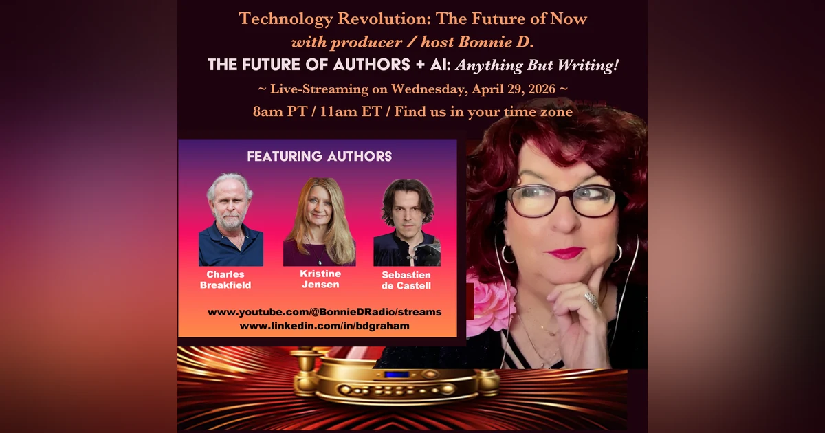 Technology Revolution: The Future of Authors + AI – Anything But Writing – Part 2”