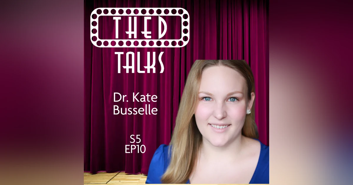 5.10 A Conversation with Dr. Kate Busselle
