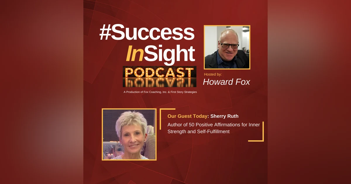 Sherry Ruth, Author of 50 Positive Affirmations for Inner Strength and Self-Fulfillment