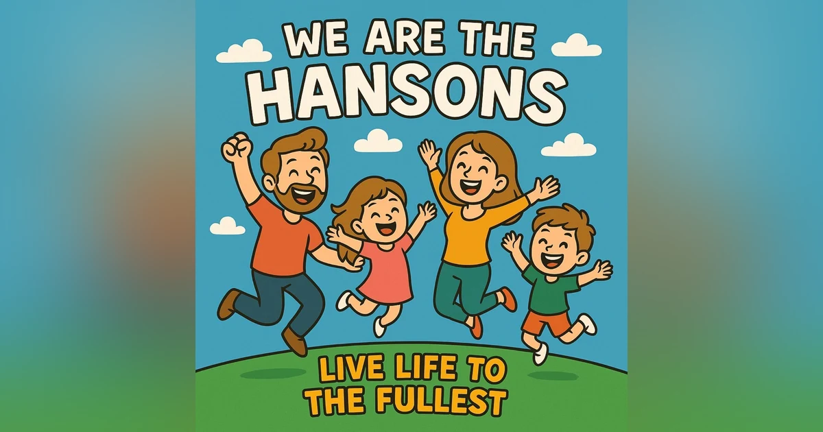 We Are The Hansons - Live Life to the Fullest