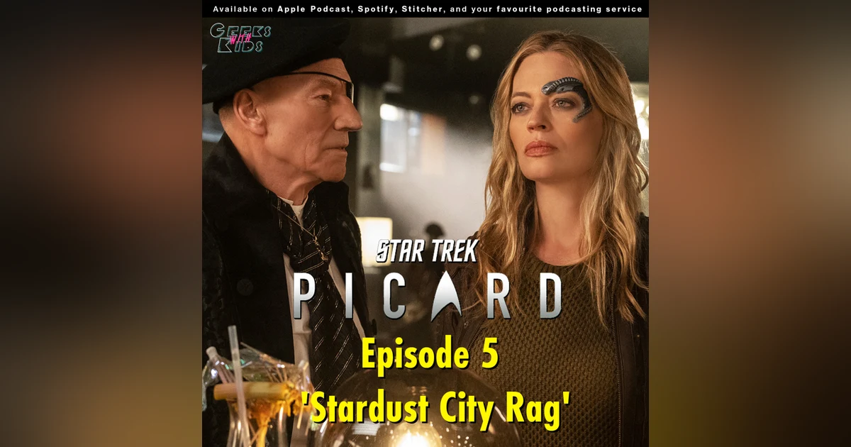 BONUS - Star Trek: Picard S01E05 - Stardust City Rag