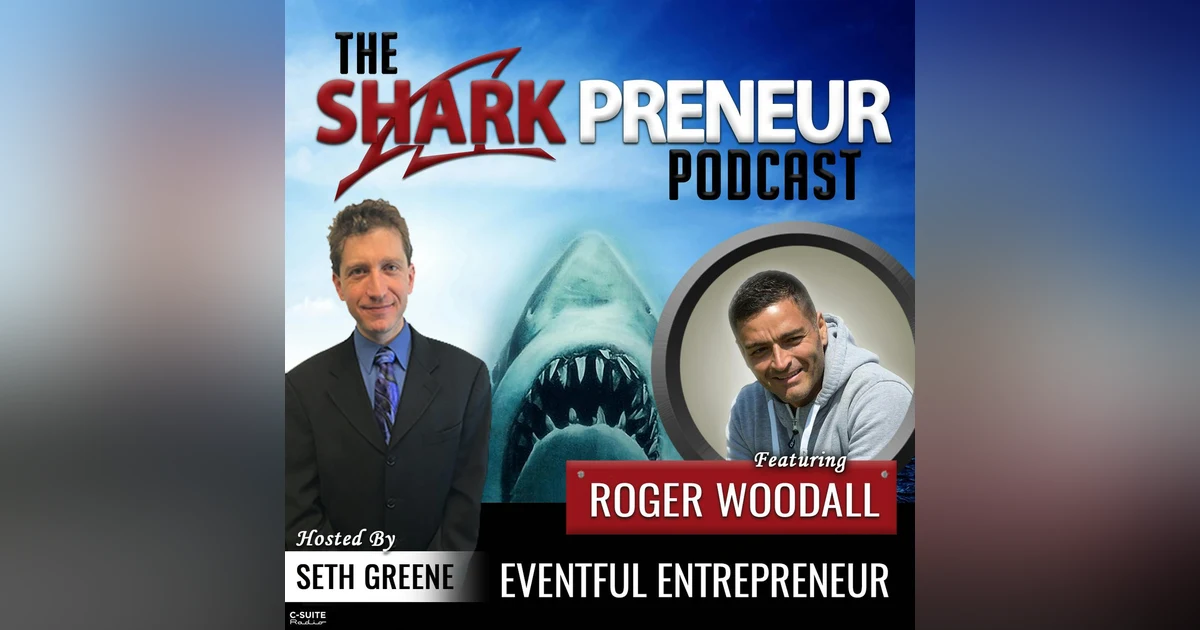 610: Eventful Entrepreneur with Roger Woodall