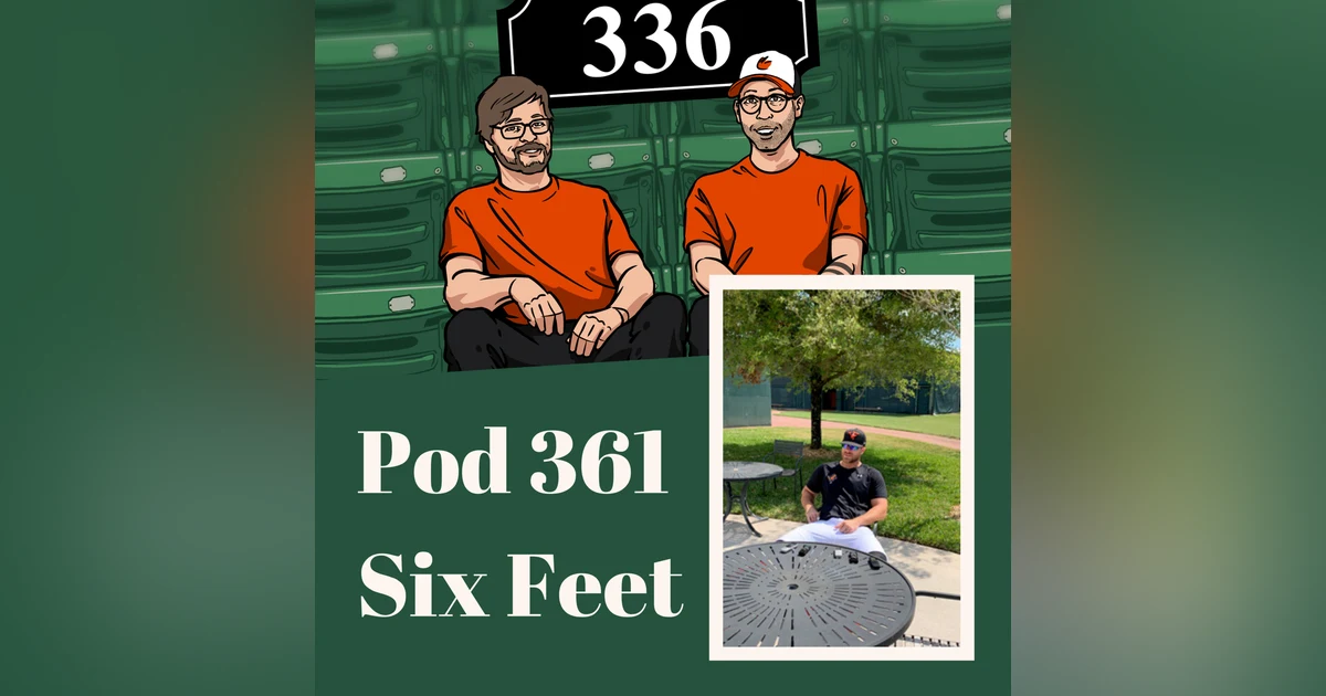 Pod 361 : Six Feet