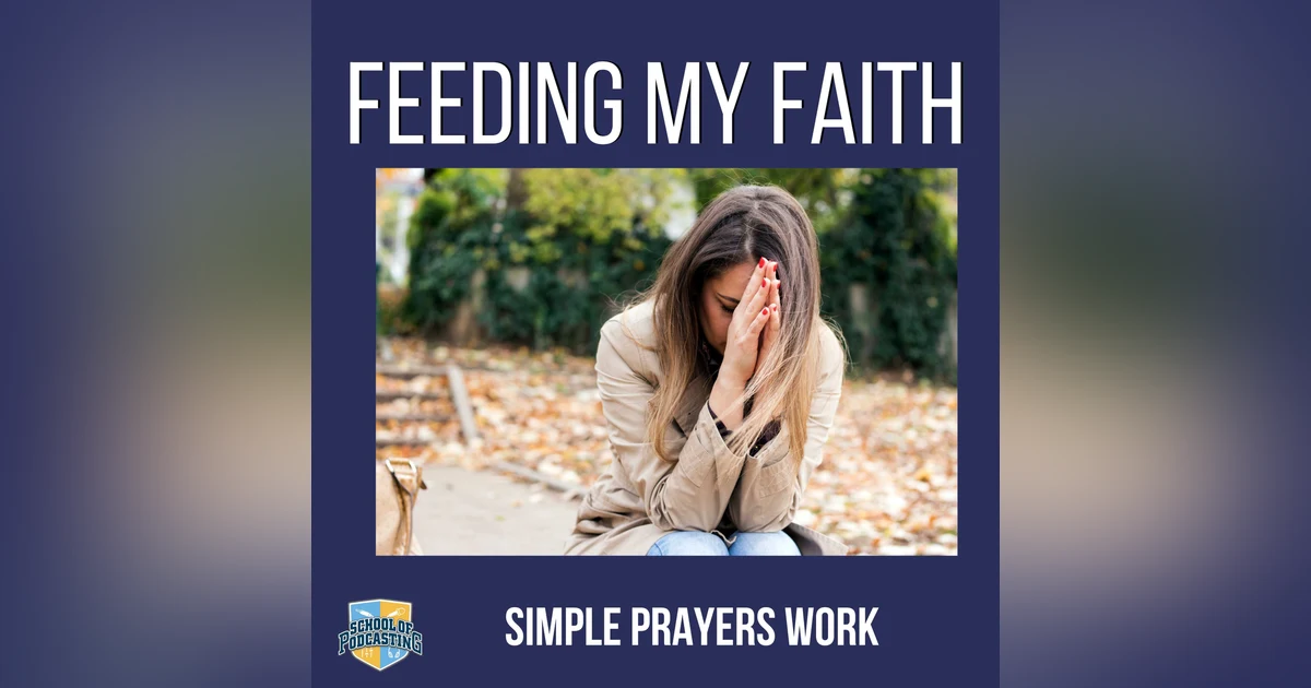 Simple Prayers Work