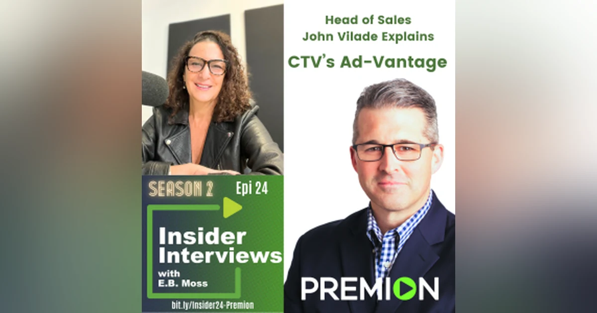 Premion Explains the CTV Ad-Vantage
