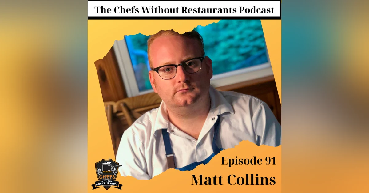 Learn About the Personal Chef Business with Chef Matt Collins