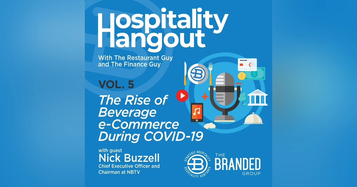 The Rise of Beverage e-Commerce During COVID-19 Vol. 5: NBTV