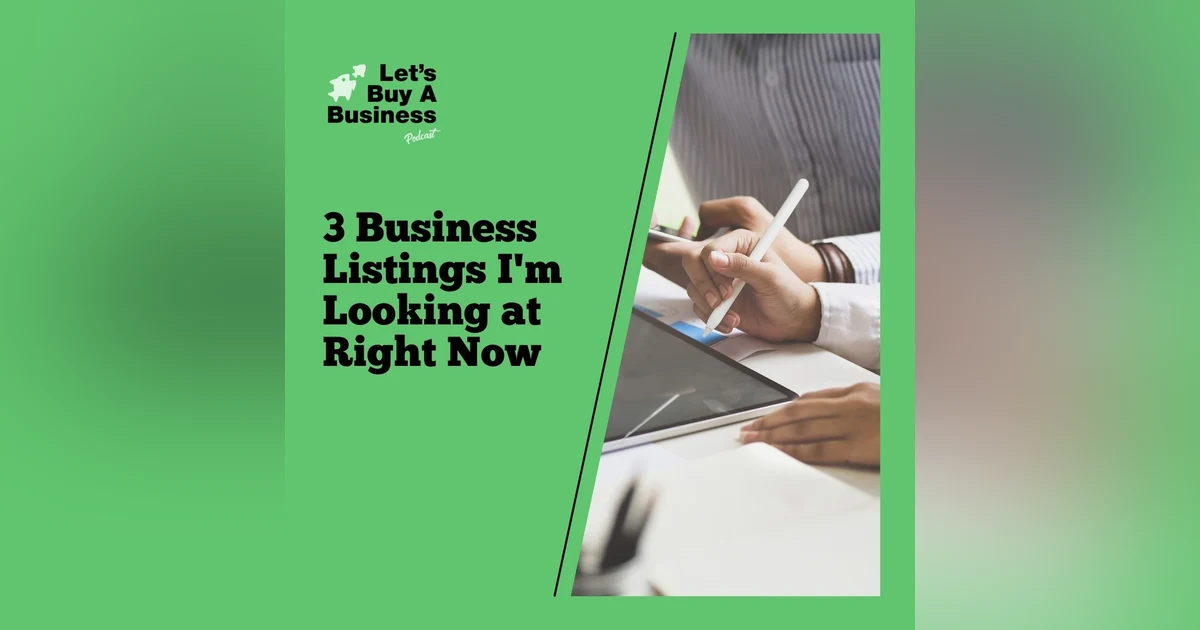 3 Business Listings I'm Looking at Right Now