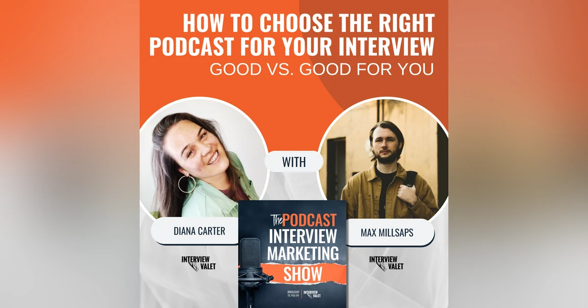 How To Choose The Right Podcast For Your Interview