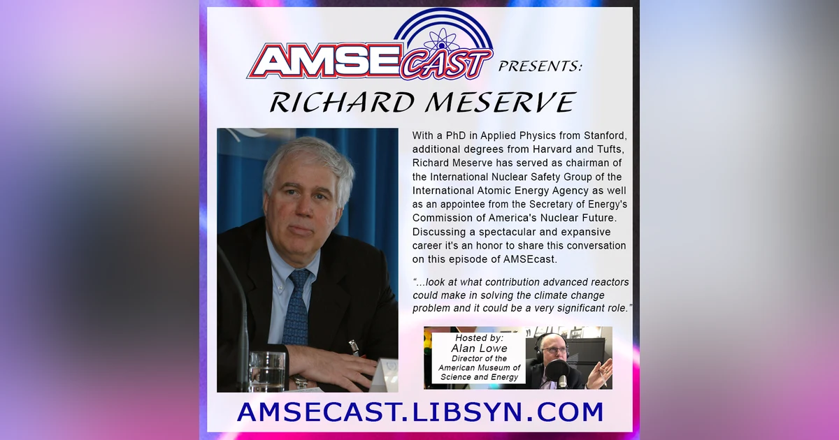 AMSECast with guest Richard Meserve