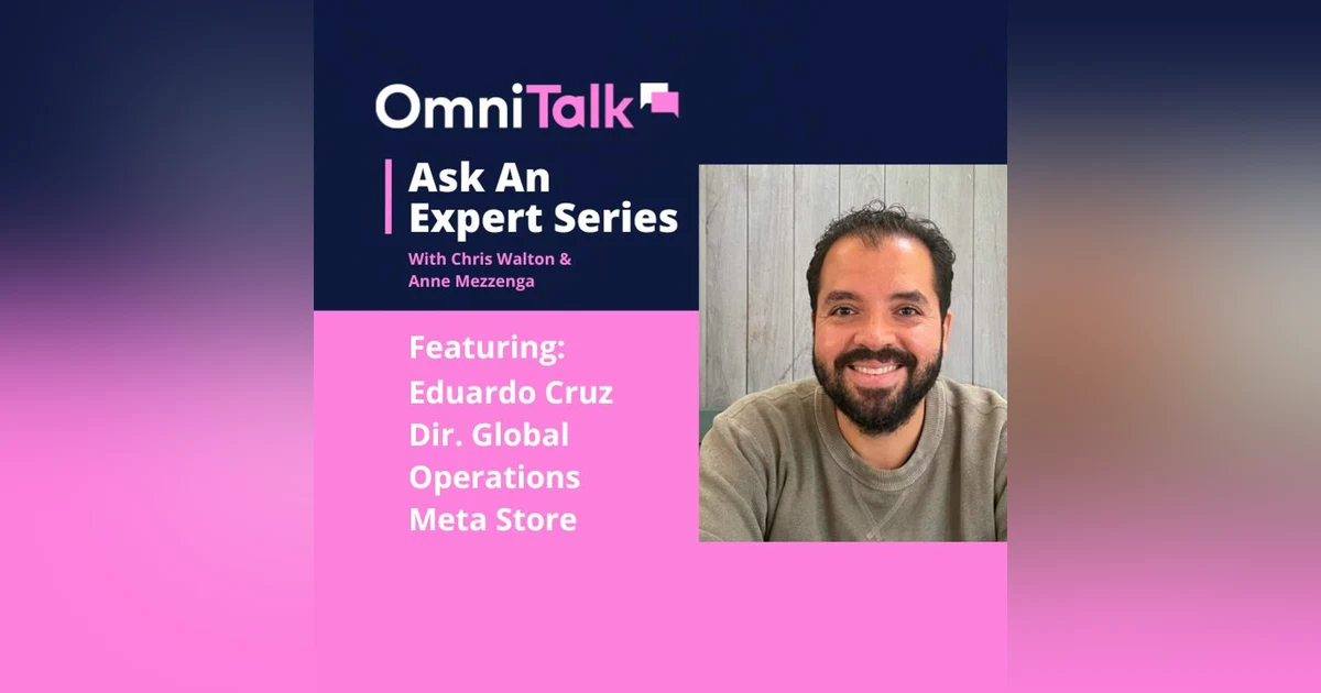 Ask An Expert | An Inside Take On The Meta Store With Meta's Very Own Eduardo Cruz