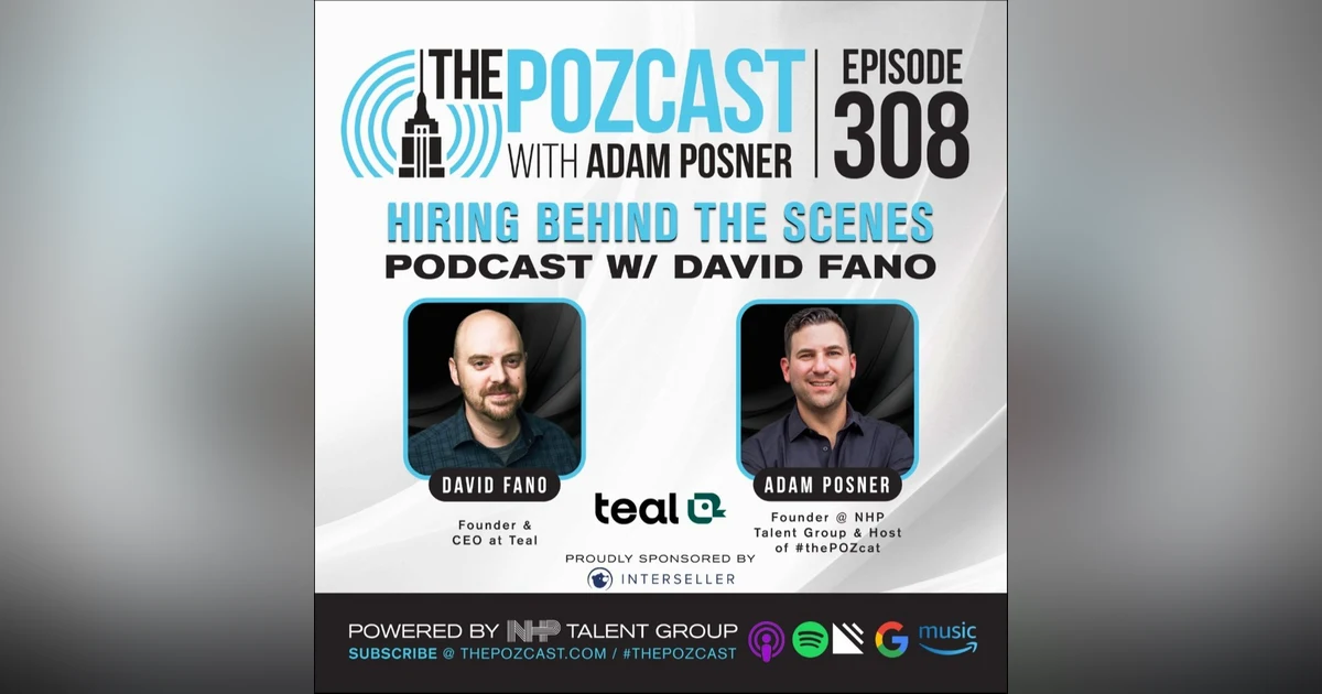 David Fano x Adam Posner: Hiring Behind the Scenes Insider's View on Job Searching