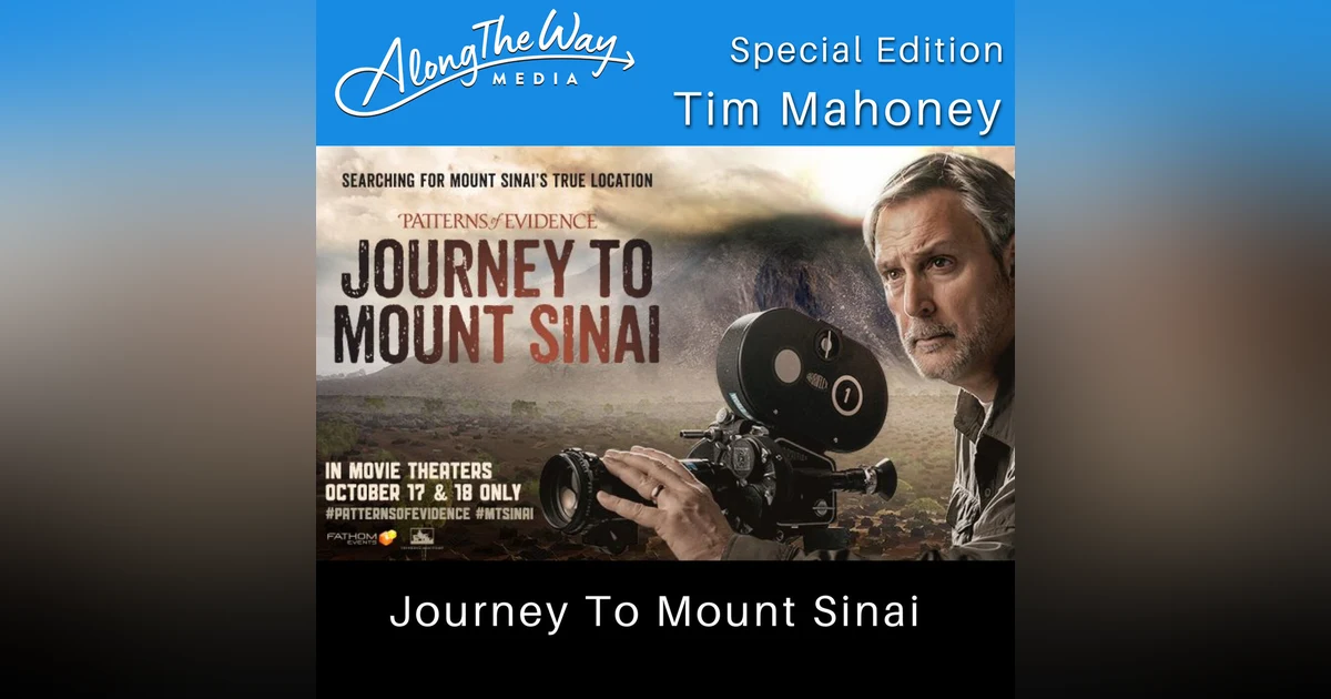 Journey to Mount Sinai - Tim Mahoney AlongTheWay 123
