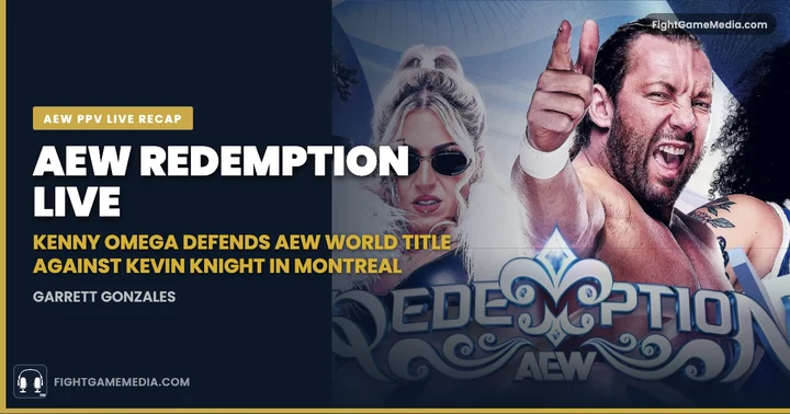 image for AEW Redemption Live: Kenny Omega Defends AEW World Title Against Kevin Knight in Montreal
