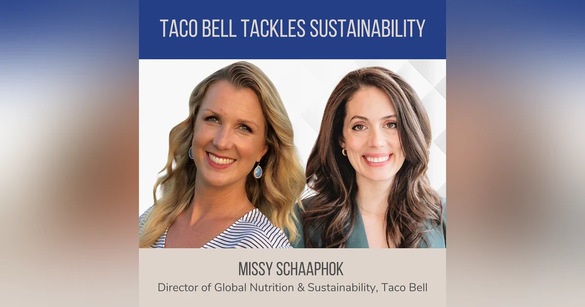 Taco Bell Tackles Sustainability ft. Missy Schaaphok (Taco Bell)