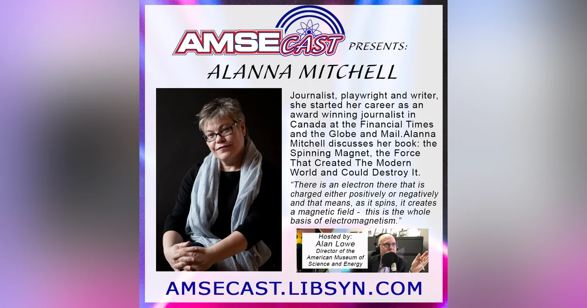 AMSEcast with guest Alanna Mitchell