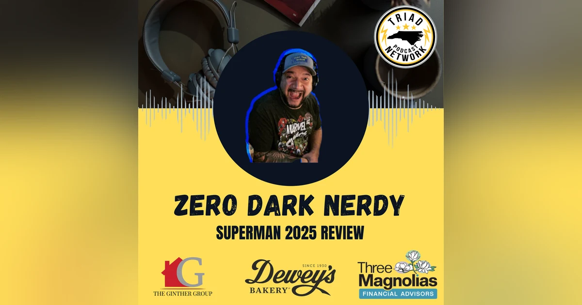 Zero Dark Nerdy - Superman 2025 Review