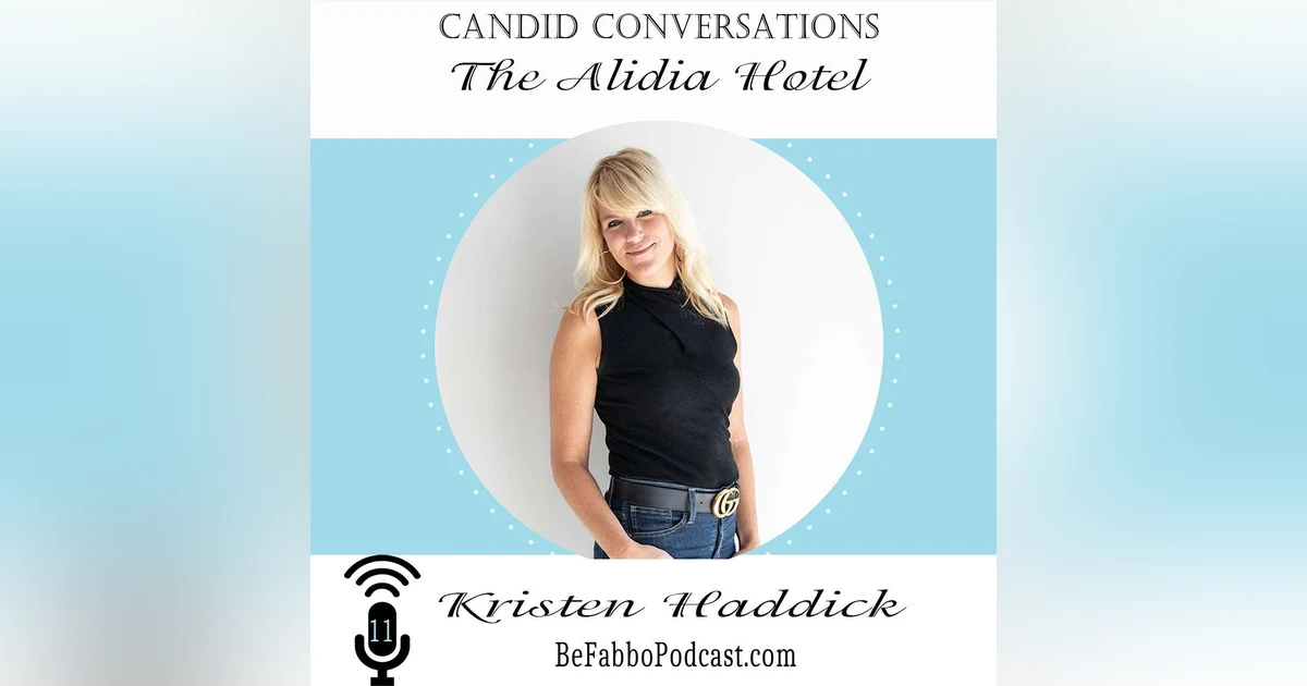 11: Candid Conversations With Kristen Haddick- The Alida Hotel Savannah