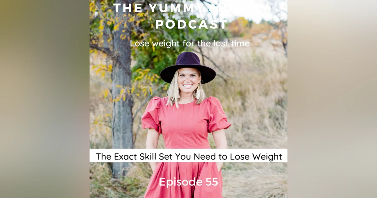 The Exact Skill Set You Need to Lose Weight