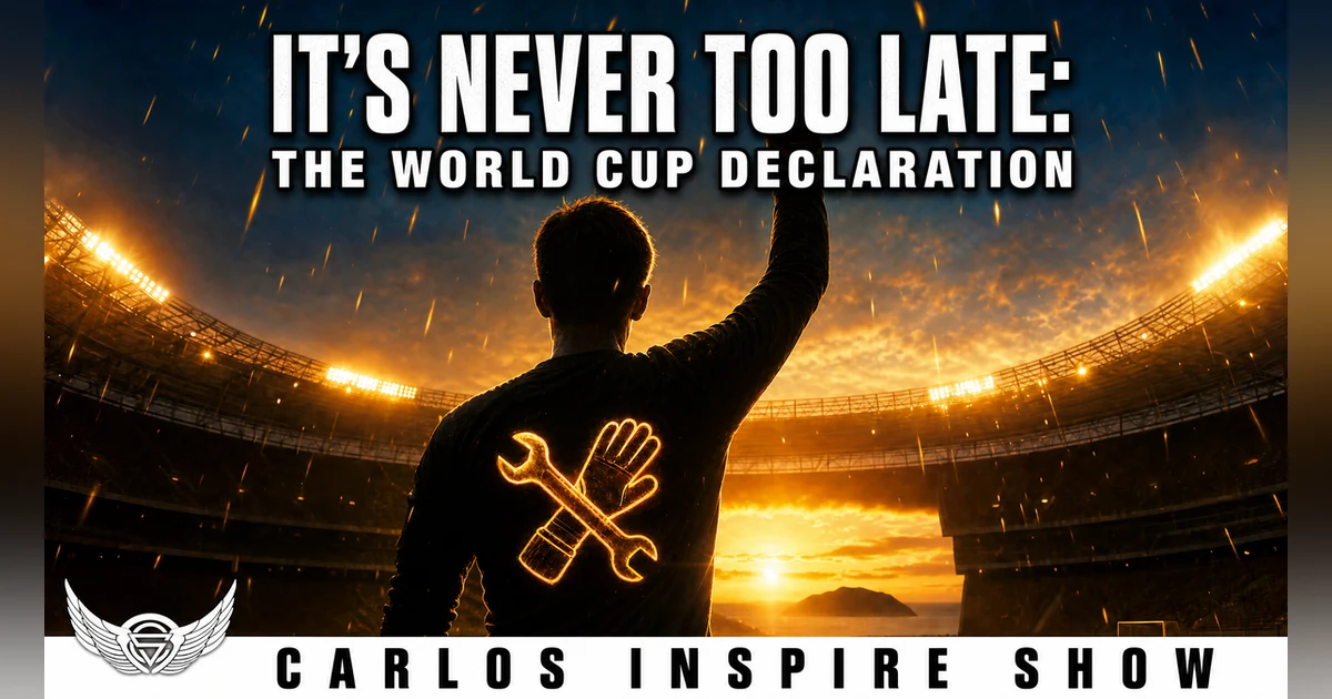 It's Never Too Late: The World Cup Declaration