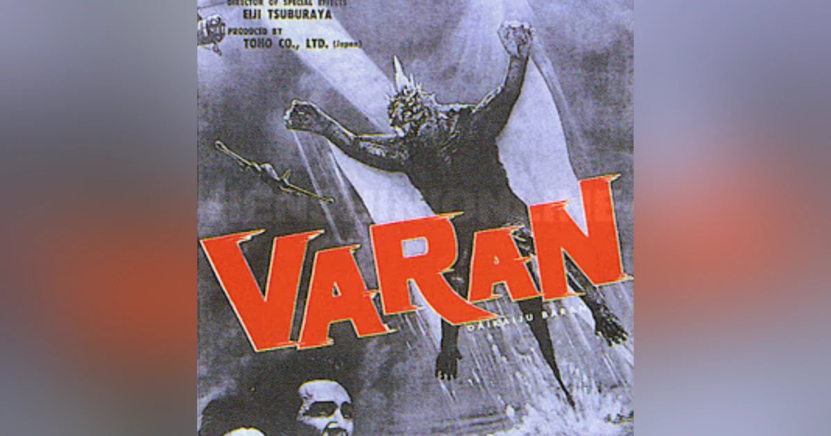 Episode 24: Varan The Unbelievable (1958)