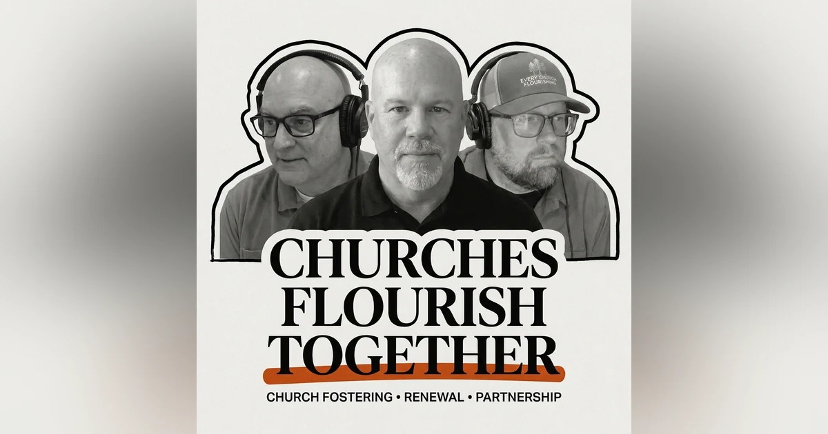 Church Health Does Not Mean Sanctuary Size but Missional Mobilization. Why Should Churches Foster Other Churches? Calvary Chapel and SBC Partnership. Why Should Churches Help Other Churches?  Plus a South African Soda BURSTING with Flavor.