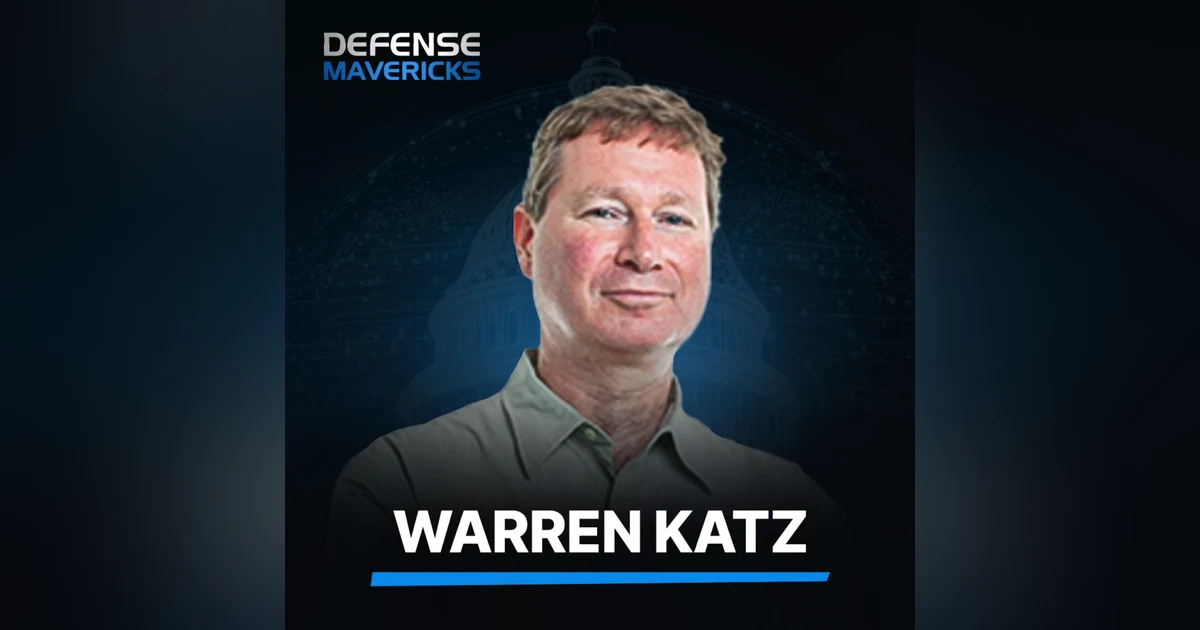 Exposing DoD’s Billion-Dollar Procurement Problem with Warren Katz