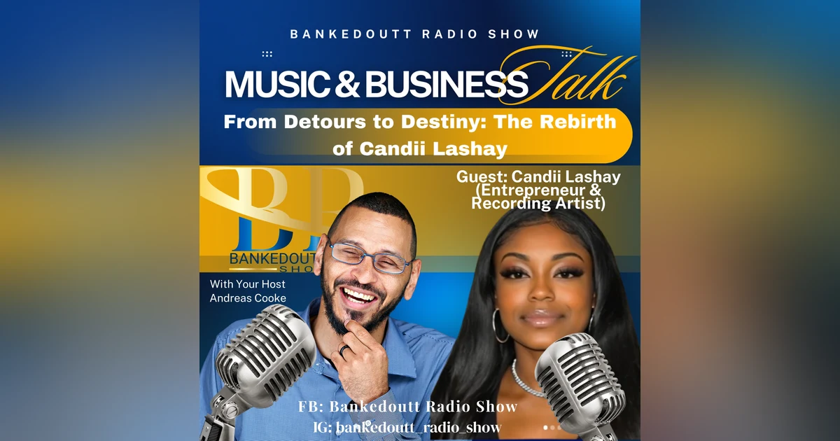 From Detours to Destiny: The Rebirth of Candii Lashay