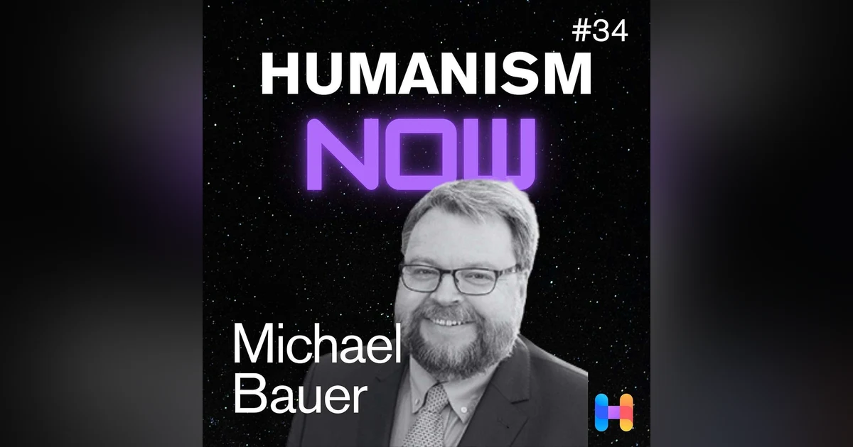 34. Michael Bauer on Community Services Without Religion: Practical Humanism for a Secular Future