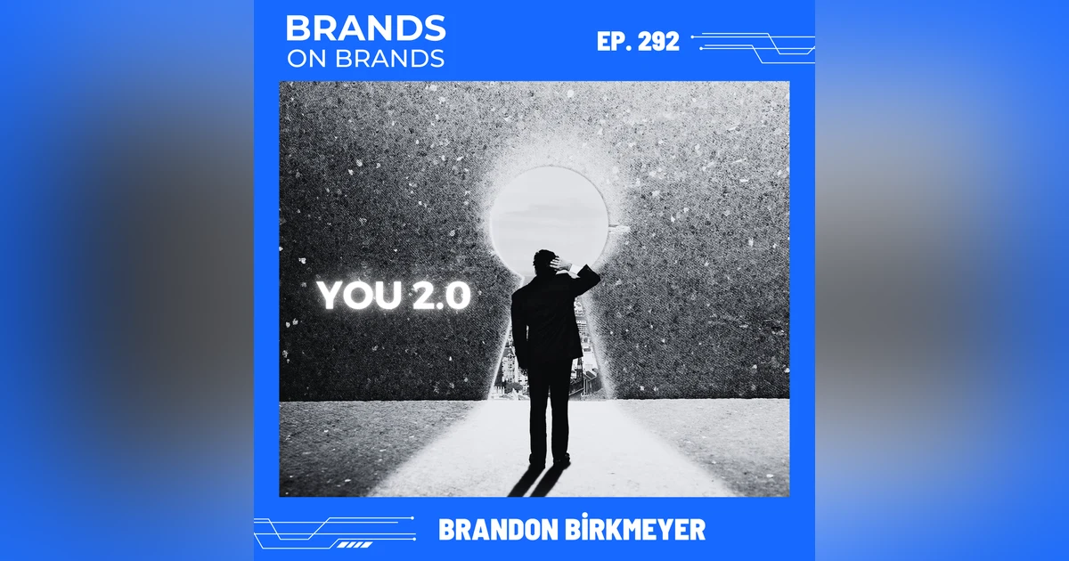 You 2.0 - What Will You Do Next | Ep. 292