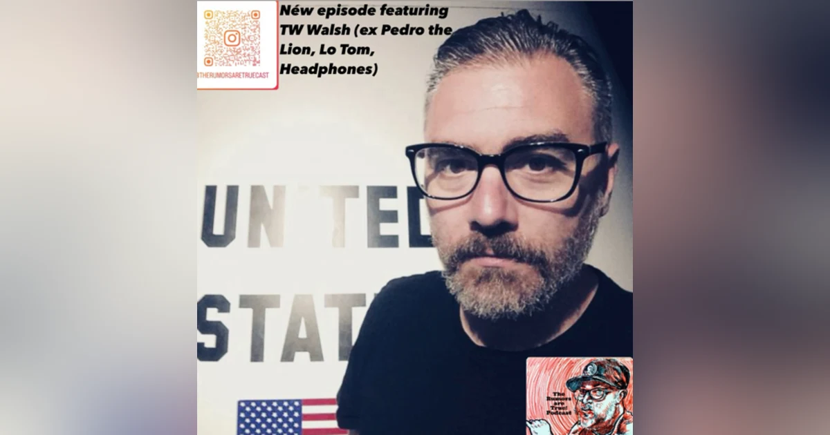 TW Walsh (ex Pedro the Lion, Headphones, Lo Tom, The Soft Drugs)