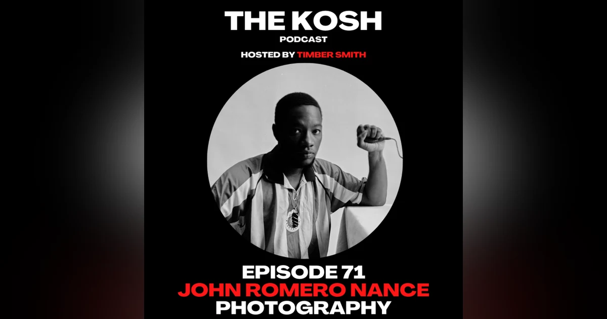 Episode 71: John Romero Nance - Photography