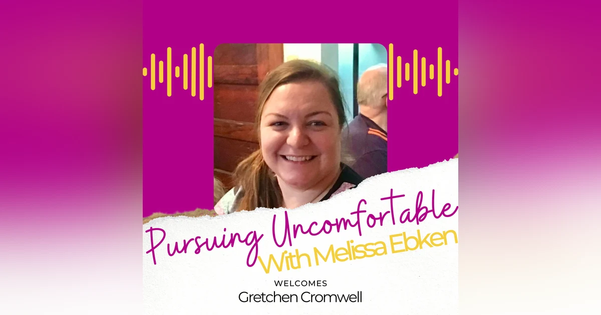 Pursuing What's Next with Melissa and Gretchen