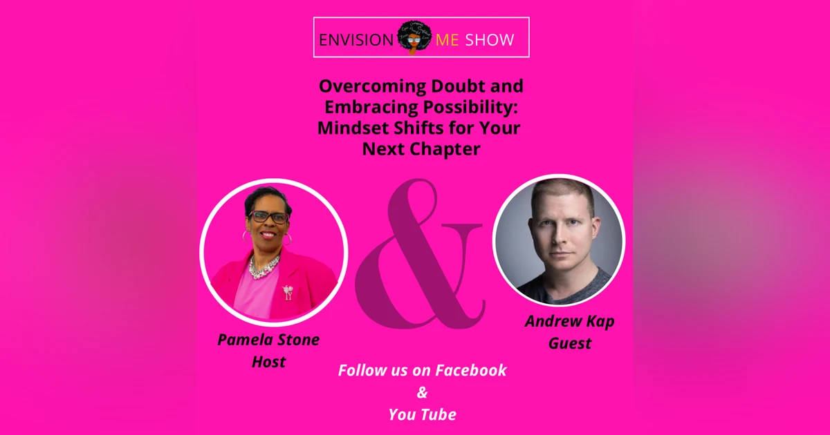 Ep. 192/ Mindset Strategies: Overcoming Doubt and Embracing Empowerment