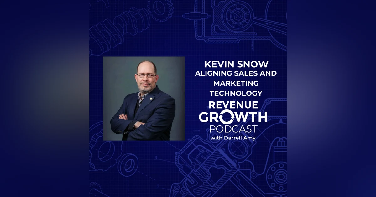 Kevin Snow-Aligning Sales and Marketing Technology