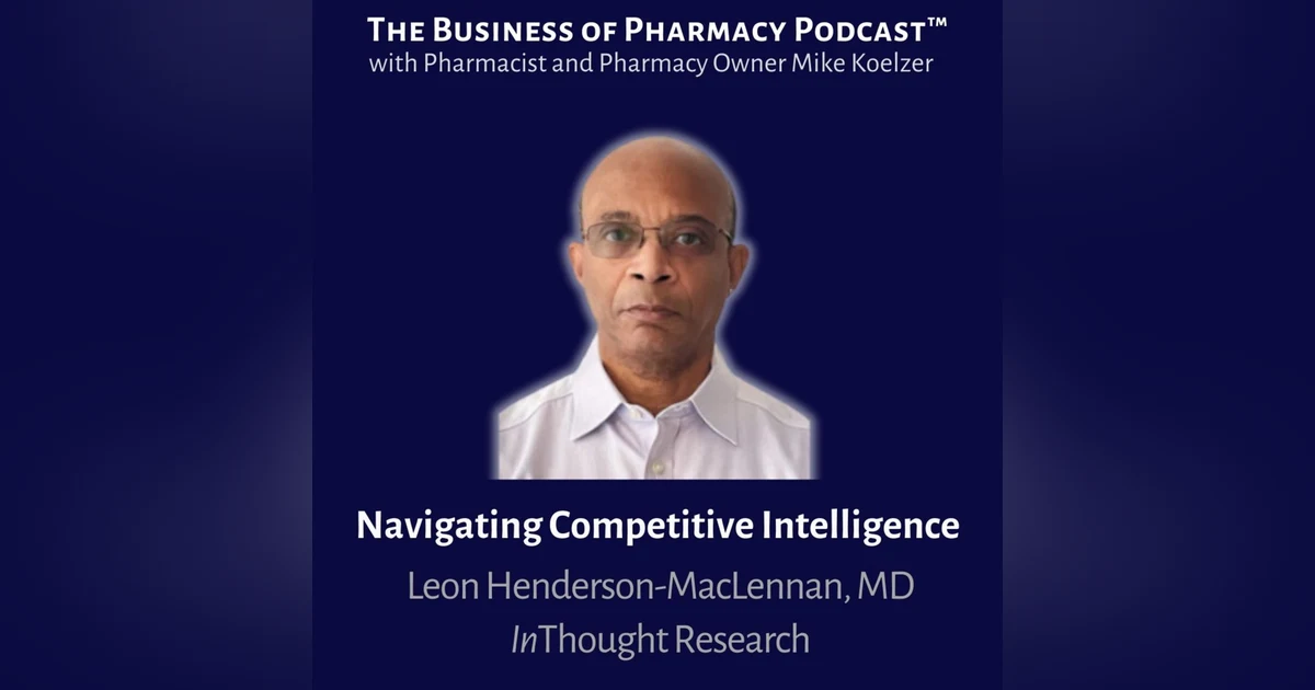 Navigating Competitive Intelligence | Leon Henderson-MacLennan, MD InThought Research