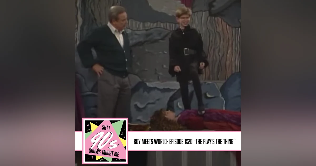 Boy Meets World: Season 1 Episode 20 - The Play's The Thing
